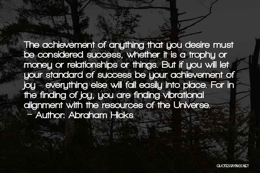 Desire For Success Quotes By Abraham Hicks