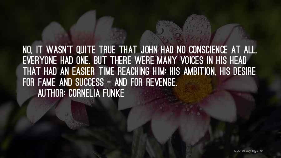 Desire For Success Quotes By Cornelia Funke