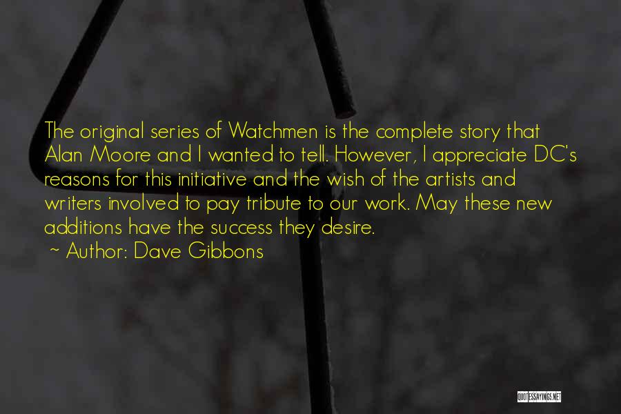 Desire For Success Quotes By Dave Gibbons