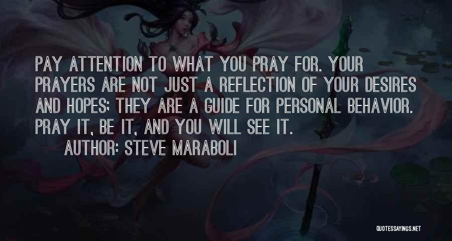 Desire For Success Quotes By Steve Maraboli