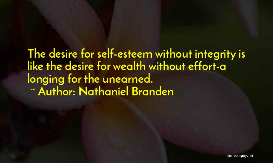 Desire Longing Quotes By Nathaniel Branden