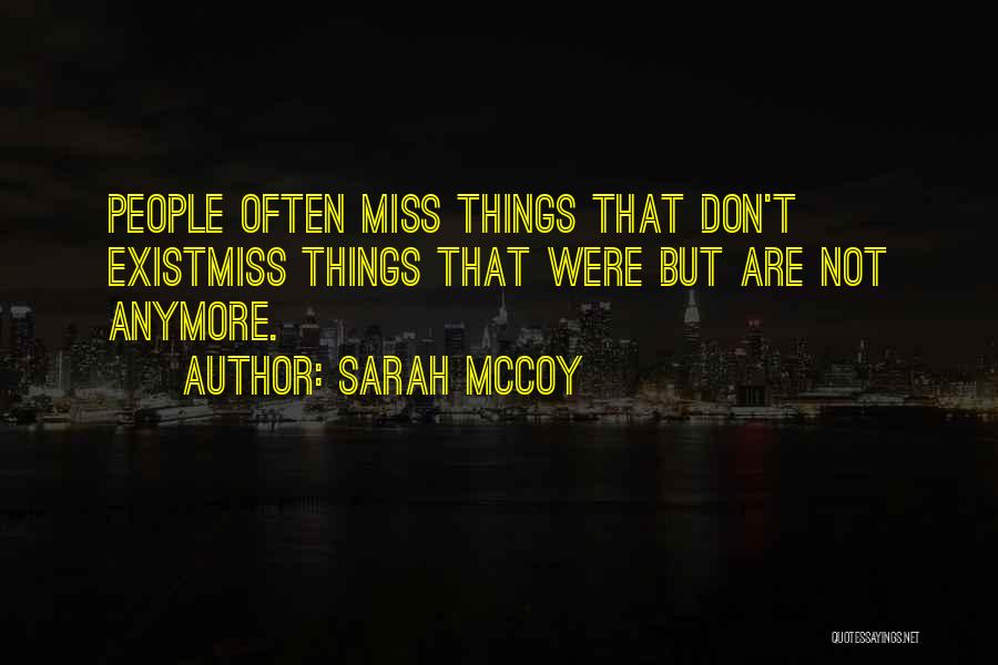 Desire Longing Quotes By Sarah McCoy