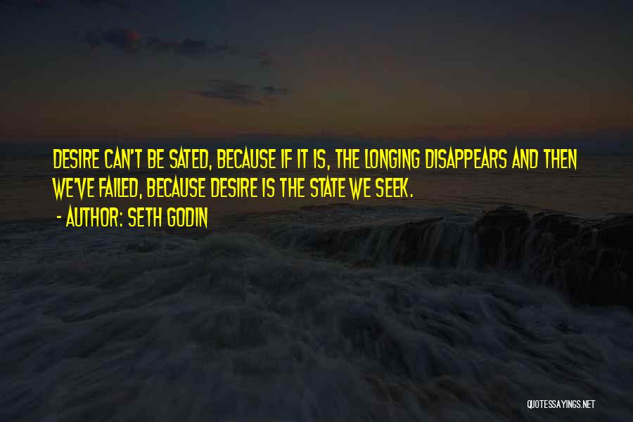 Desire Longing Quotes By Seth Godin