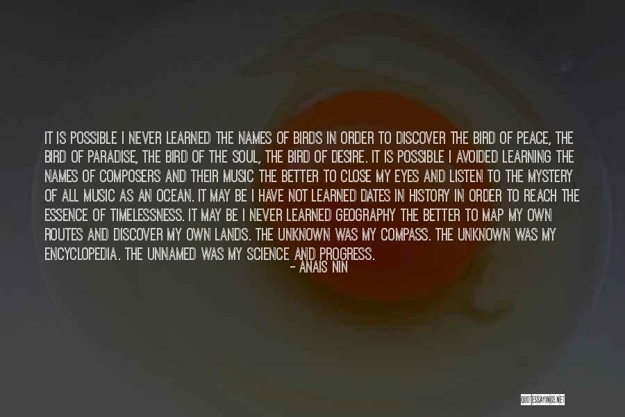 Desire Map Quotes By Anais Nin Desire Map Quotes By Anais Nin