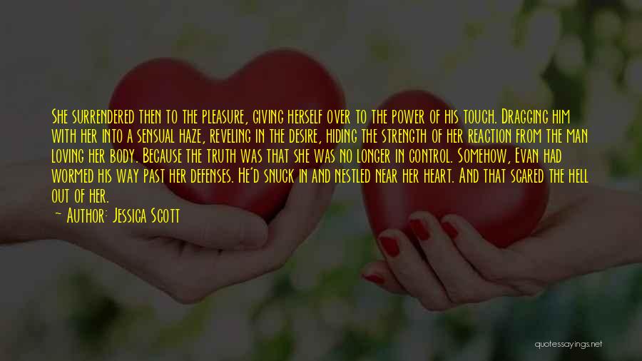 Desire Of The Heart Quotes By Jessica Scott