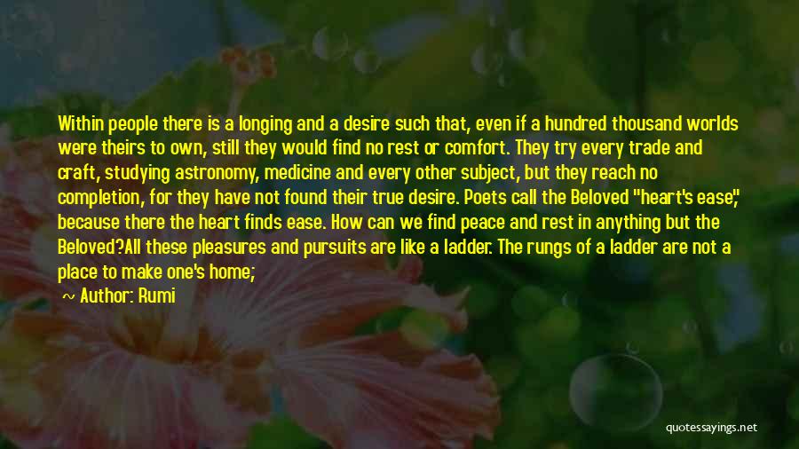 Desire Of The Heart Quotes By Rumi
