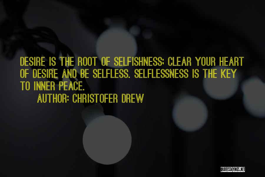 Desire Of Your Heart Quotes By Christofer Drew