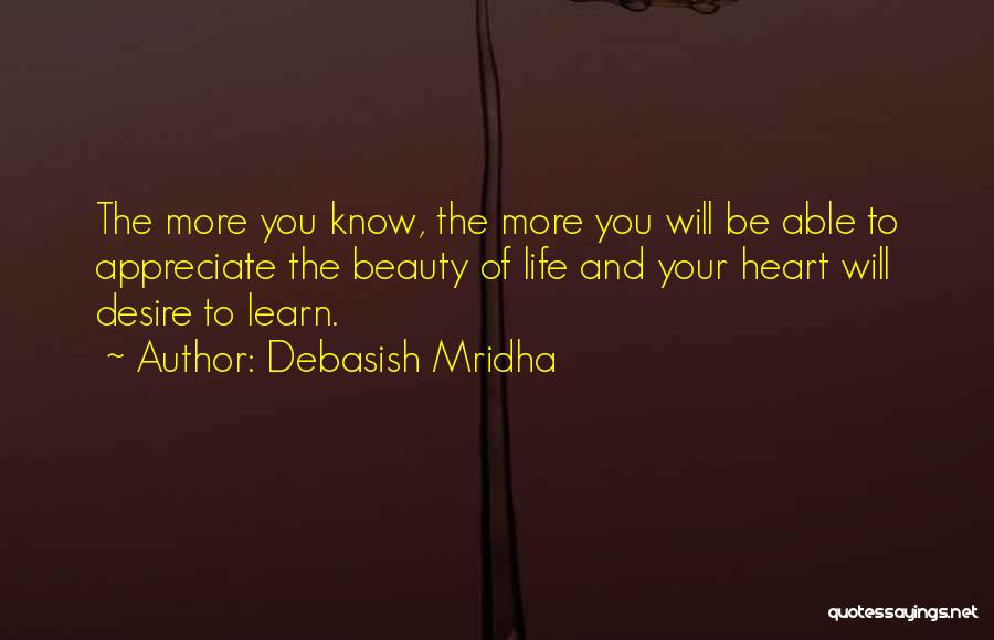 Desire Of Your Heart Quotes By Debasish Mridha