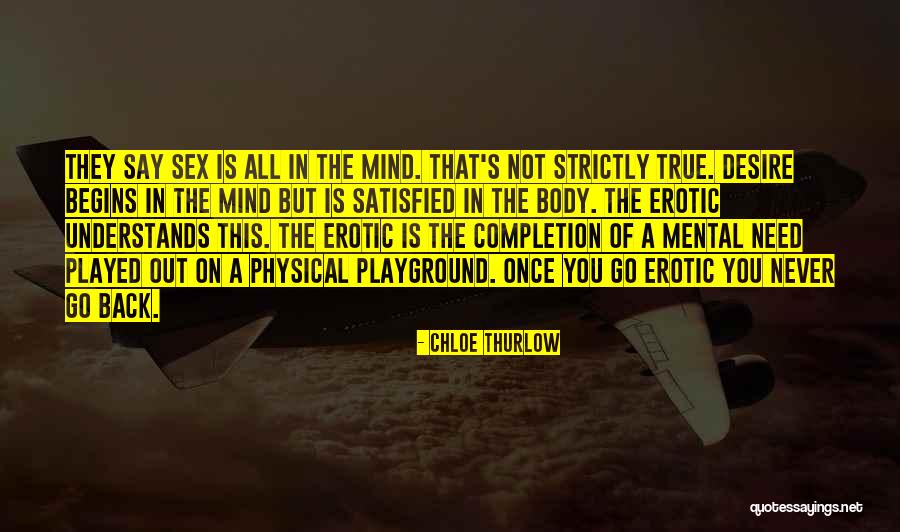 Desire Quotes By Chloe Thurlow Desire Quotes By Chloe Thurlow