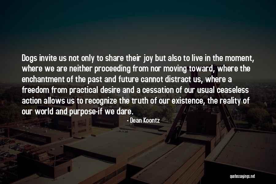 Desire Quotes By Dean Koontz Desire Quotes By Dean Koontz