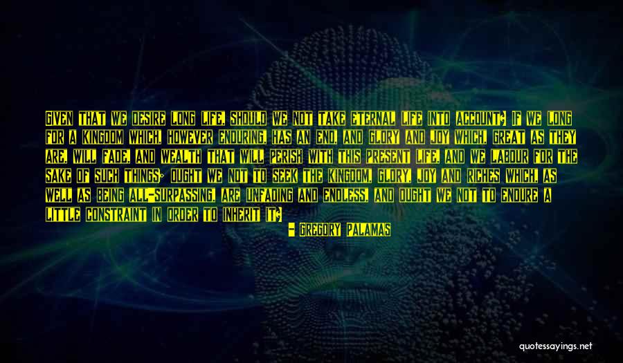 Desire Quotes By Gregory Palamas Desire Quotes By Gregory Palamas