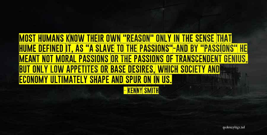Desire Quotes By Kenny Smith Desire Quotes By Kenny Smith