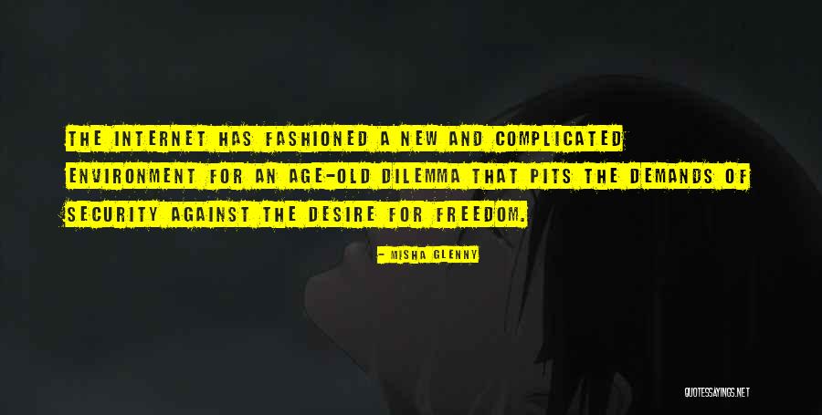 Desire Quotes By Misha Glenny Desire Quotes By Misha Glenny
