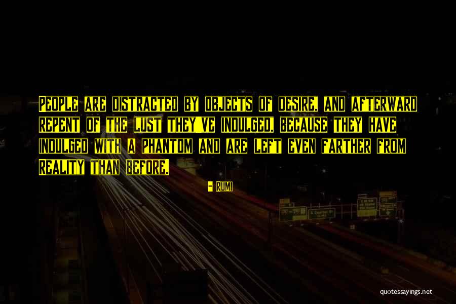 Desire Quotes By Rumi Desire Quotes By Rumi