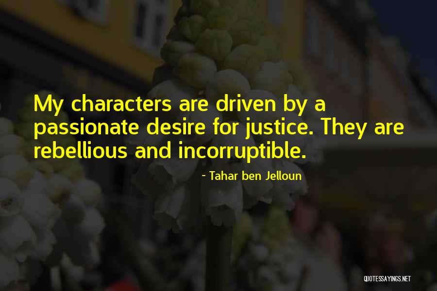 Desire Quotes By Tahar Ben Jelloun Desire Quotes By Tahar Ben Jelloun