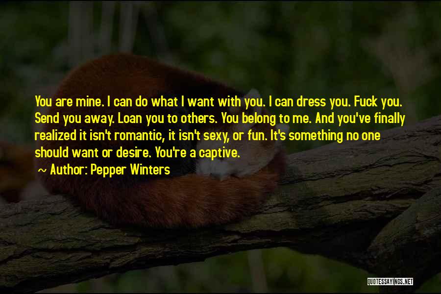 Desire To Belong Quotes By Pepper Winters