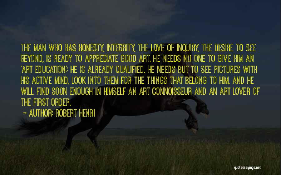 Desire To Belong Quotes By Robert Henri