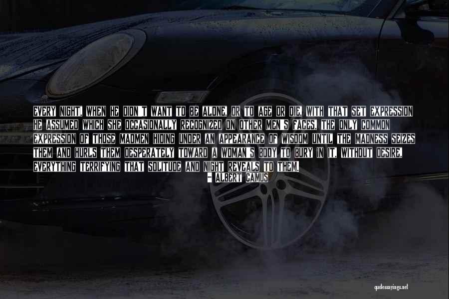 Desire To Die Quotes By Albert Camus Desire To Die Quotes By Albert Camus