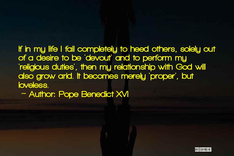 Desire To Grow Quotes By Pope Benedict XVI