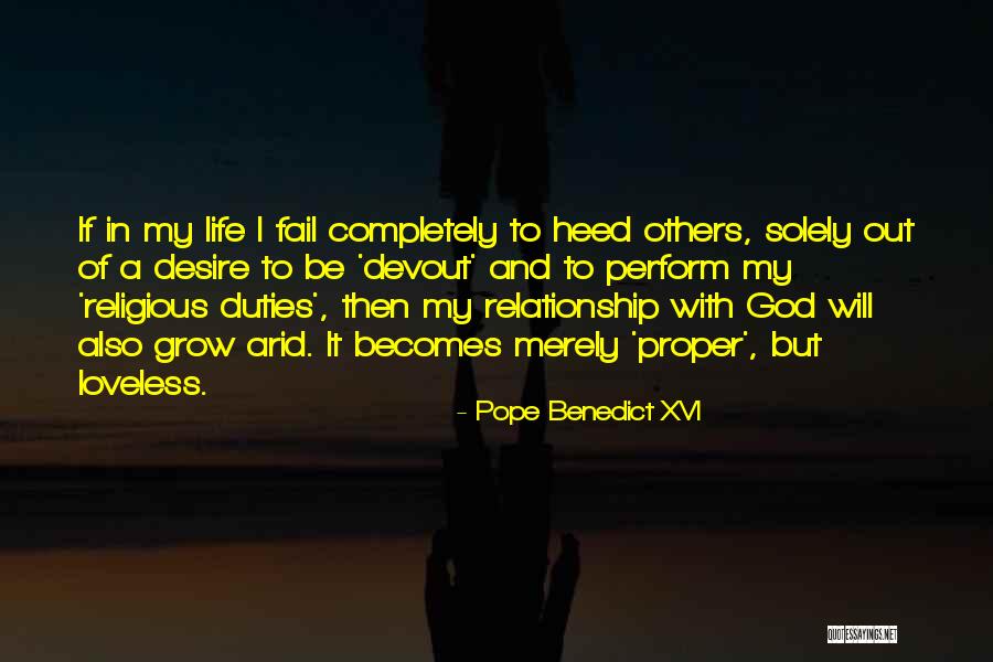 Desire To Grow Quotes By Pope Benedict XVI