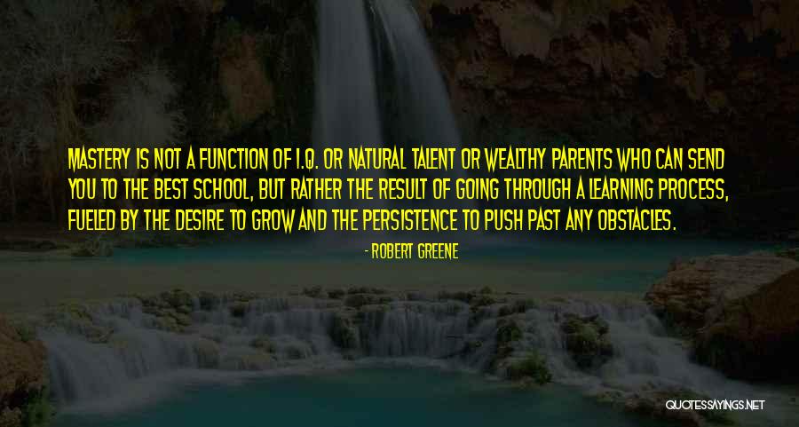 Desire To Grow Quotes By Robert Greene