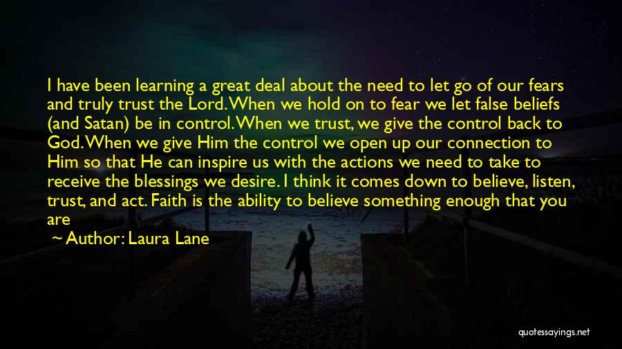 Desire To Inspire Quotes By Laura Lane