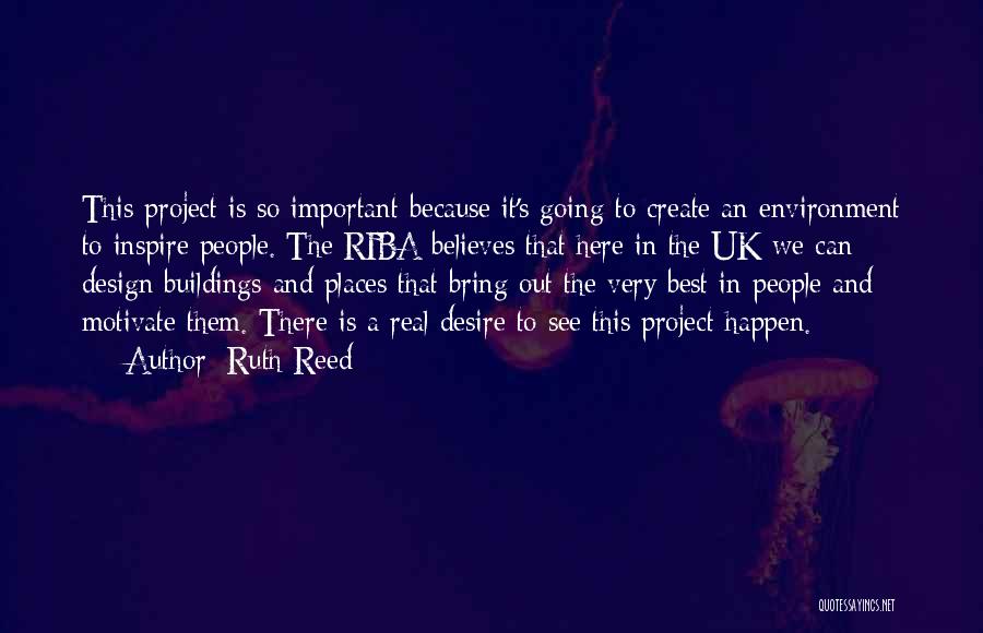 Desire To Inspire Quotes By Ruth Reed