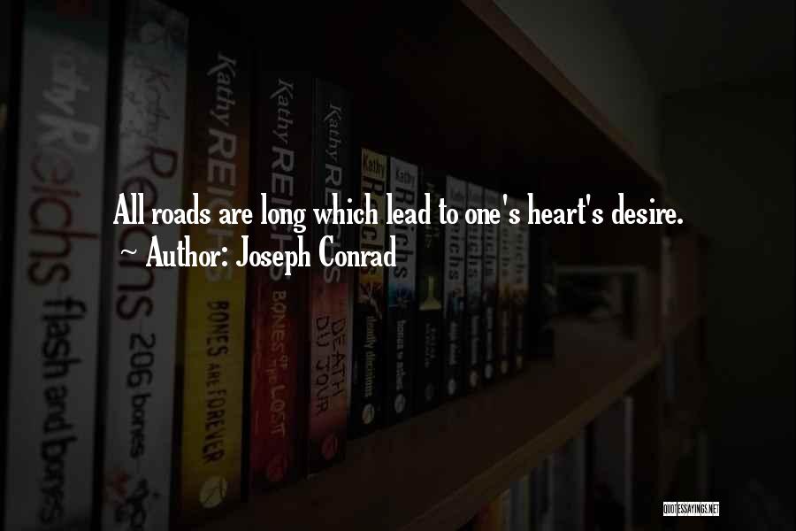 Desire To Lead Quotes By Joseph Conrad