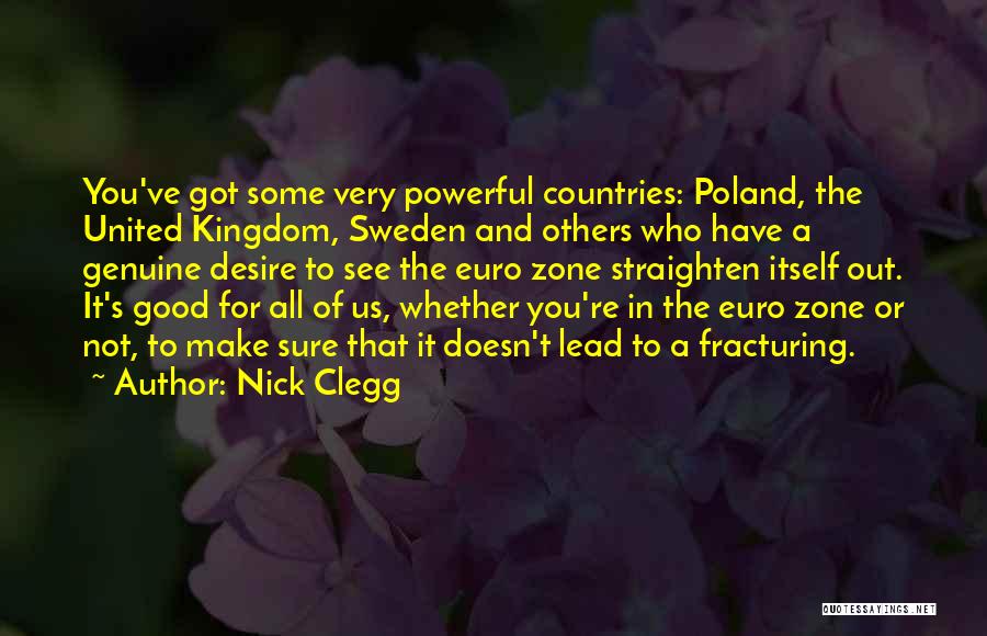 Desire To Lead Quotes By Nick Clegg