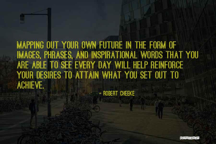 Desire To Quotes By Robert Cheeke Desire To Quotes By Robert Cheeke