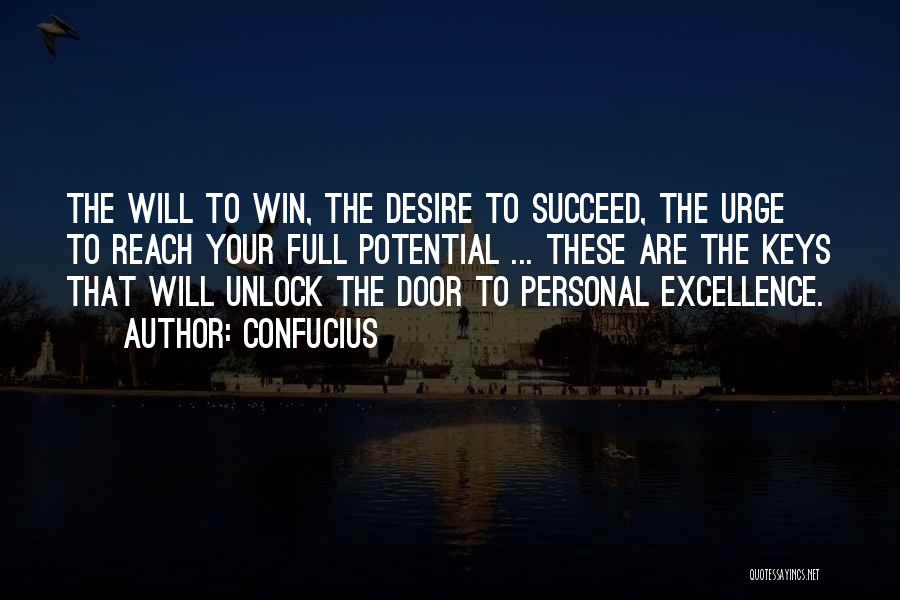 Desire To Succeed Quotes By Confucius