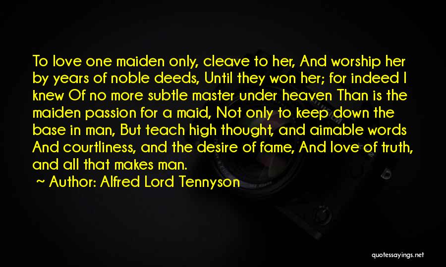 Desire To Teach Quotes By Alfred Lord Tennyson