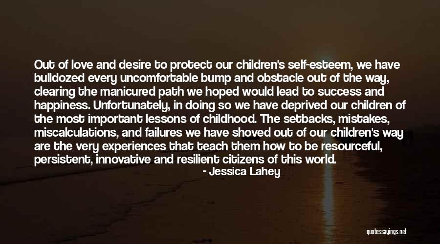 Desire To Teach Quotes By Jessica Lahey