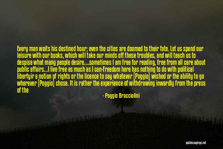 Desire To Teach Quotes By Poggio Bracciolini Desire To Teach Quotes By Poggio Bracciolini