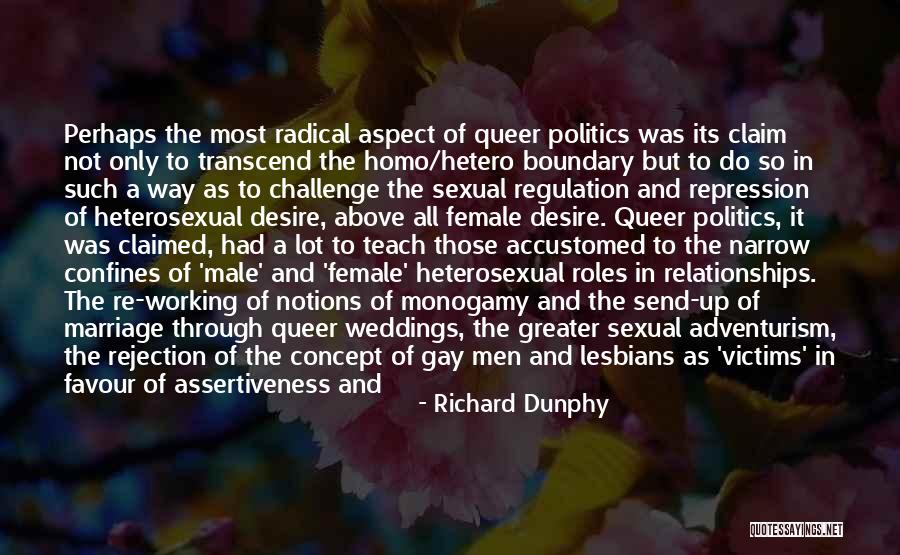 Desire To Teach Quotes By Richard Dunphy