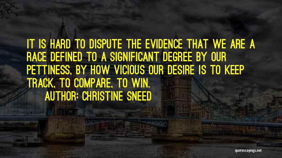 Desire To Win Quotes By Christine Sneed