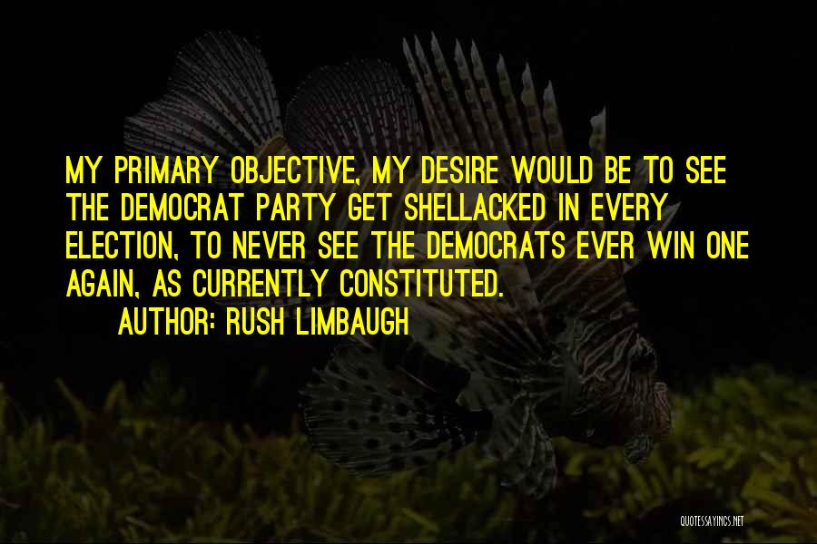 Desire To Win Quotes By Rush Limbaugh