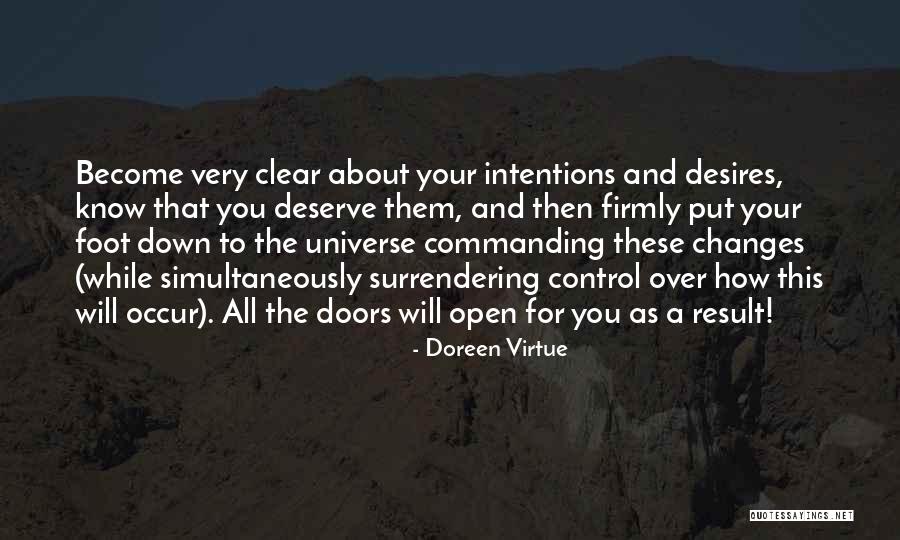 Desire What You Deserve Quotes By Doreen Virtue Desire What You Deserve Quotes By Doreen Virtue