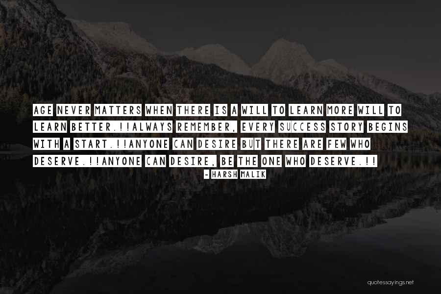 Desire What You Deserve Quotes By Harsh Malik Desire What You Deserve Quotes By Harsh Malik