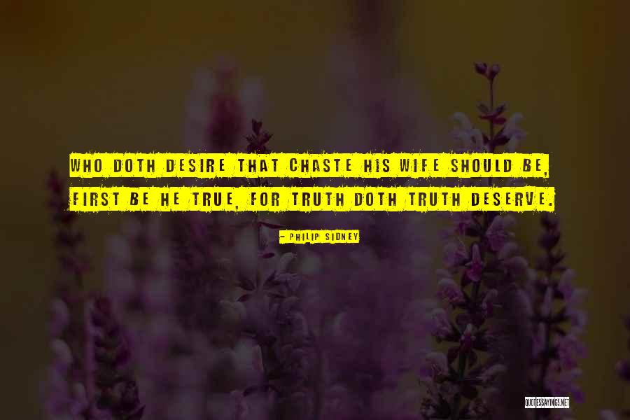 Desire What You Deserve Quotes By Philip Sidney Desire What You Deserve Quotes By Philip Sidney