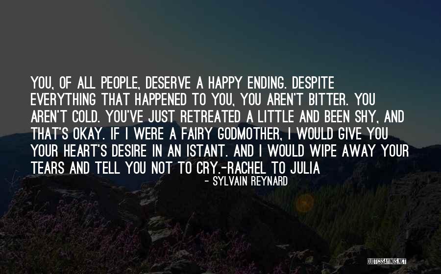 Desire What You Deserve Quotes By Sylvain Reynard Desire What You Deserve Quotes By Sylvain Reynard