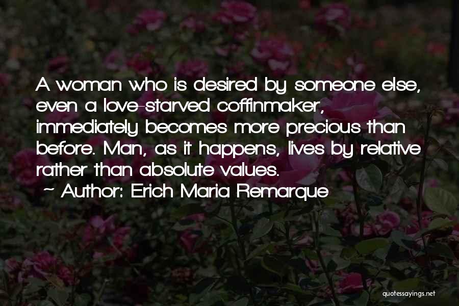 Desired Love Quotes By Erich Maria Remarque