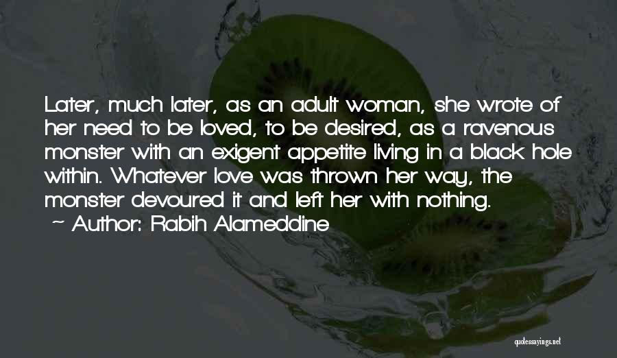 Desired Love Quotes By Rabih Alameddine