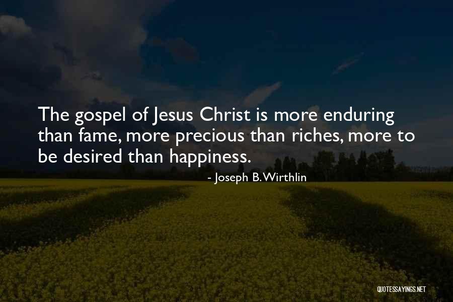 Desired Quotes By Joseph B. Wirthlin