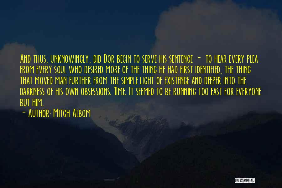 Desired Quotes By Mitch Albom