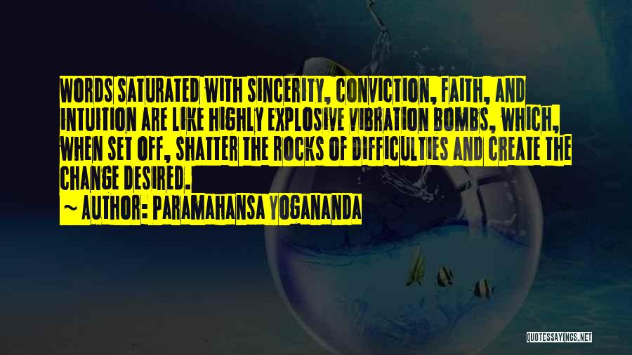 Desired Quotes By Paramahansa Yogananda