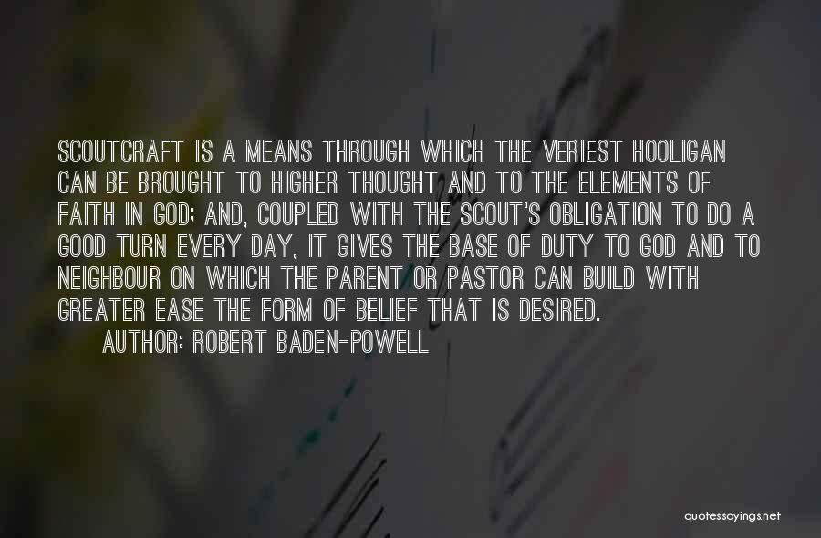 Desired Quotes By Robert Baden-Powell