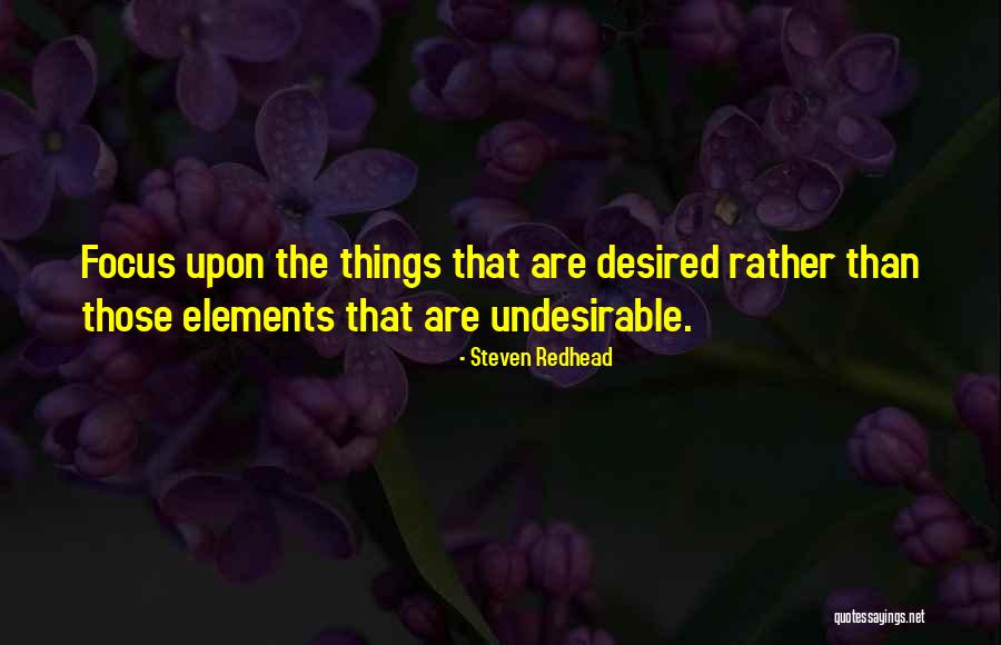 Desired Quotes Quotes By Steven Redhead Desired Quotes Quotes By Steven Redhead
