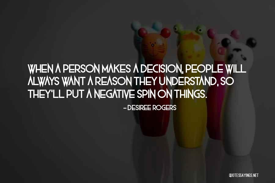 Desiree Rogers Quotes 287014