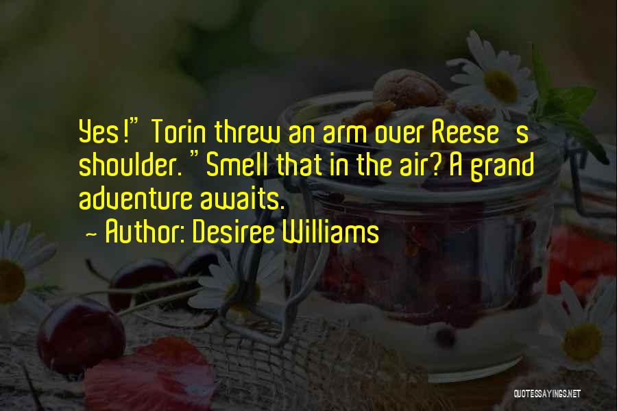 Desiree Williams Quotes 265460